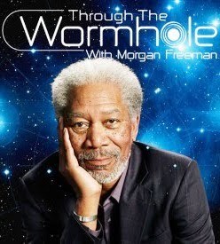 Morgan Freeman Through The Wormhole poster