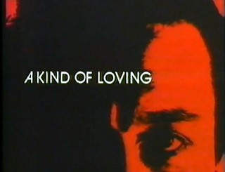 A Kind of Loving