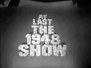 At Last the 1948 Show