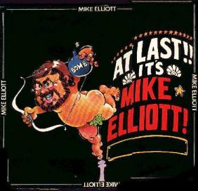 At Last...It's Mike Elliott