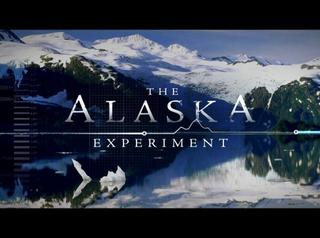 The Alaska Experiment
