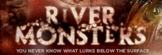 River Monsters