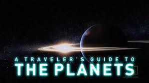 A Traveler's Guide to the Planets