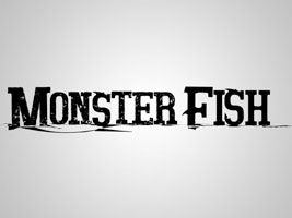 Monster Fish