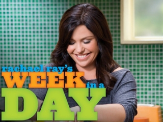 Rachael Ray's Week in a Day