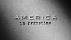 AMERICA In Primetime