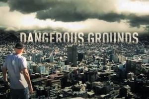 Dangerous Grounds