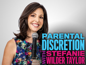 Parental Discretion with Stefanie Wilder-Taylor