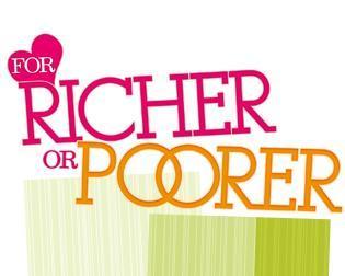 For Richer or For Poorer