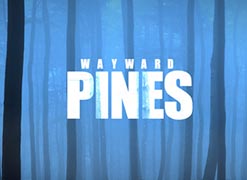 Wayward Pines