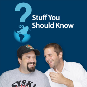 Stuff You Should Know