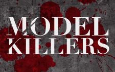 Model Killers