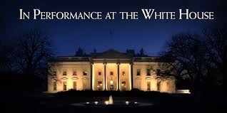 In Performance at the White House