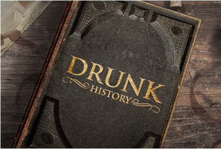 Drunk History