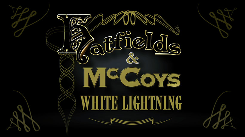Hatfields & McCoys: White Lightning