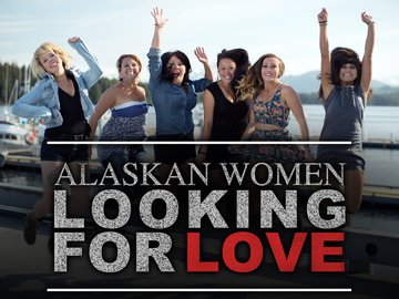 Alaskan Women Looking for Love