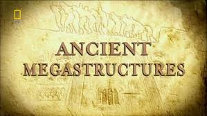Ancient Megastructures