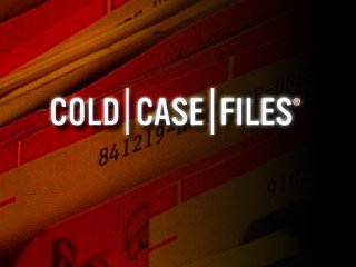 Cold Case Files