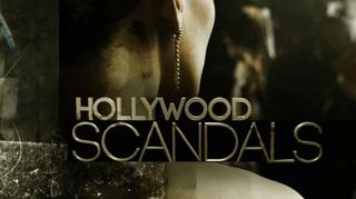 Hollywood Scandals