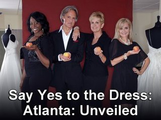 Say Yes to the Dress: Atlanta: Unveiled