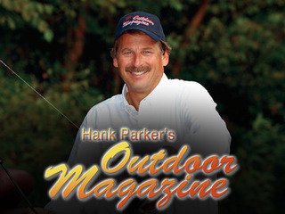 Hank Parker's Outdoor Magazine