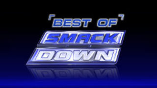 Best of WWE SmackDown
