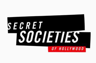 Secret Societies of Hollywood