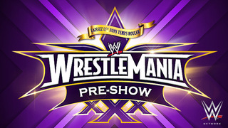 Wrestlemania Pre-Show