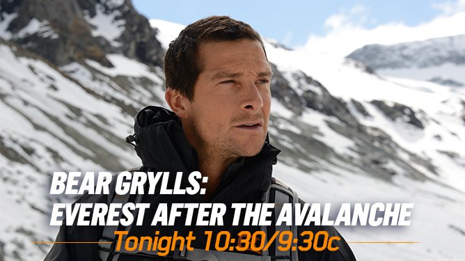 Bear Grylls: Everest After The Avalanche