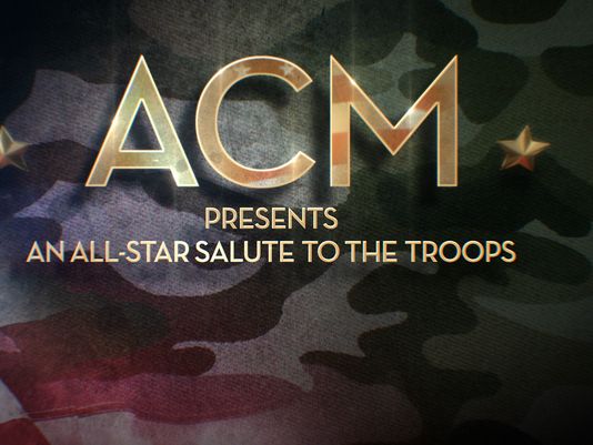 ACM Presents: An All Star Salute To The Troops