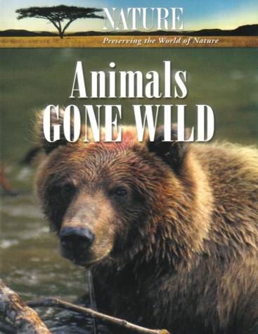 Animals Gone Wild
