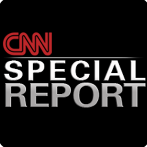 CNN Special Report