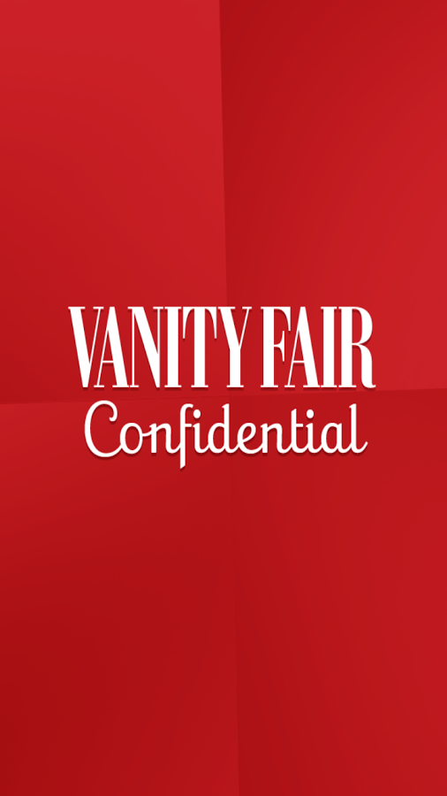 Vanity Fair Confidential