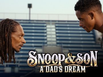 Snoop & Son: A Dad's Dream