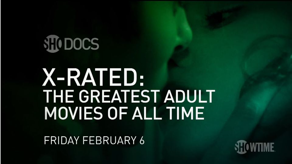 X-Rated: The Greatest Adult Movies of All Time