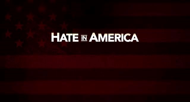 Hate in America