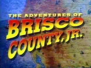 The Adventures of Brisco County, Jr.