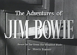 The Adventures of Jim Bowie