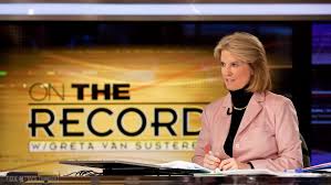 On The Record with Greta Van Susteren