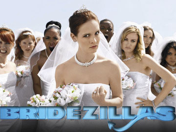 Bridezillas