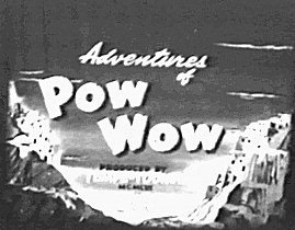 The Adventures of Pow Wow the Indian Boy