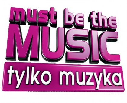 Must be the music. Tylko muzyka