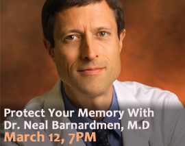 Protect Your Memory With Dr. Neal Barnard