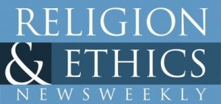 Religion & Ethics Newsweekly