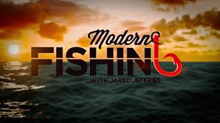 Modern Fishing with Jared Jeffries