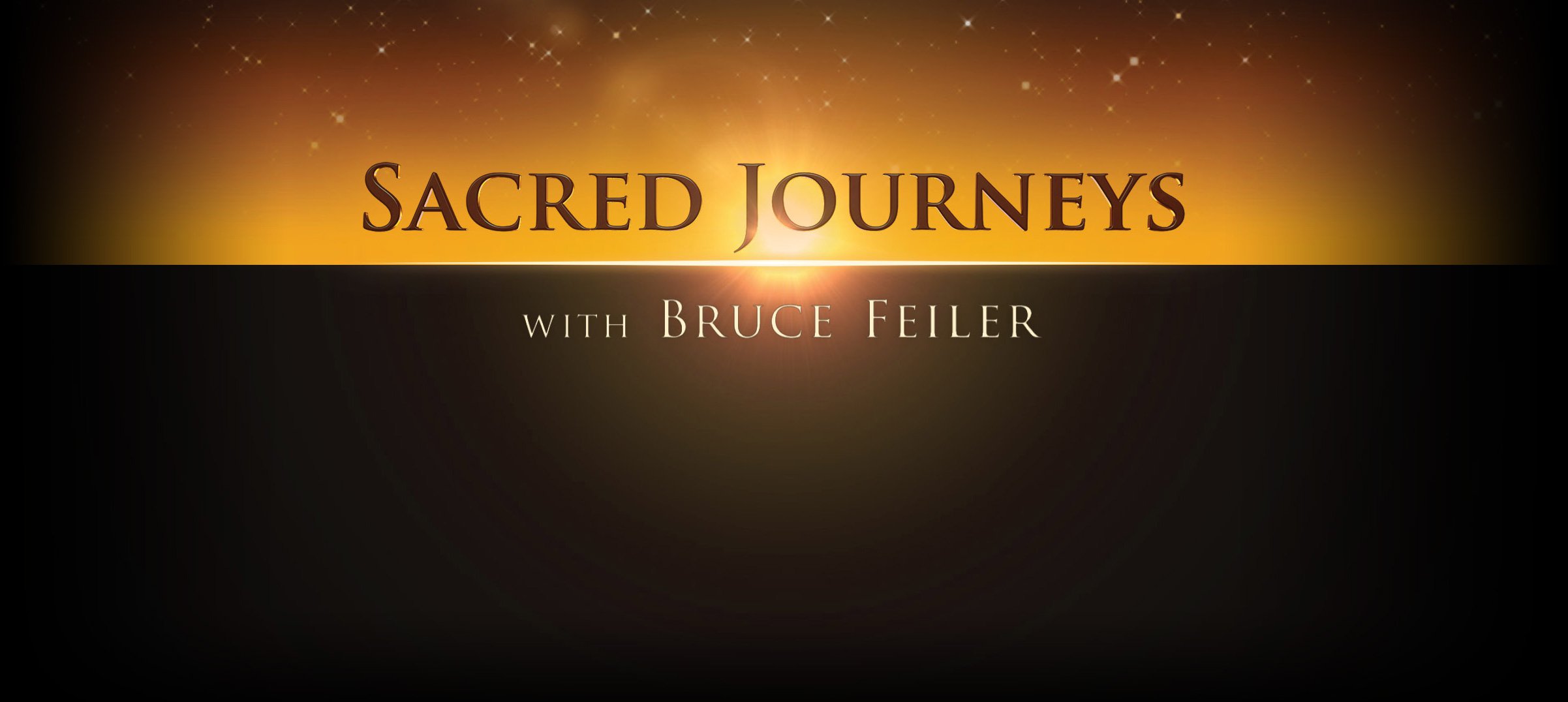 Sacred Journeys with Bruce Feiler