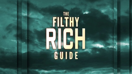 The Filthy Rich Guide