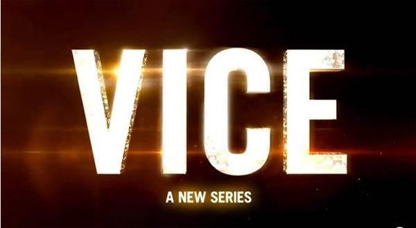 Vice seems like another winner for HBO. Vice